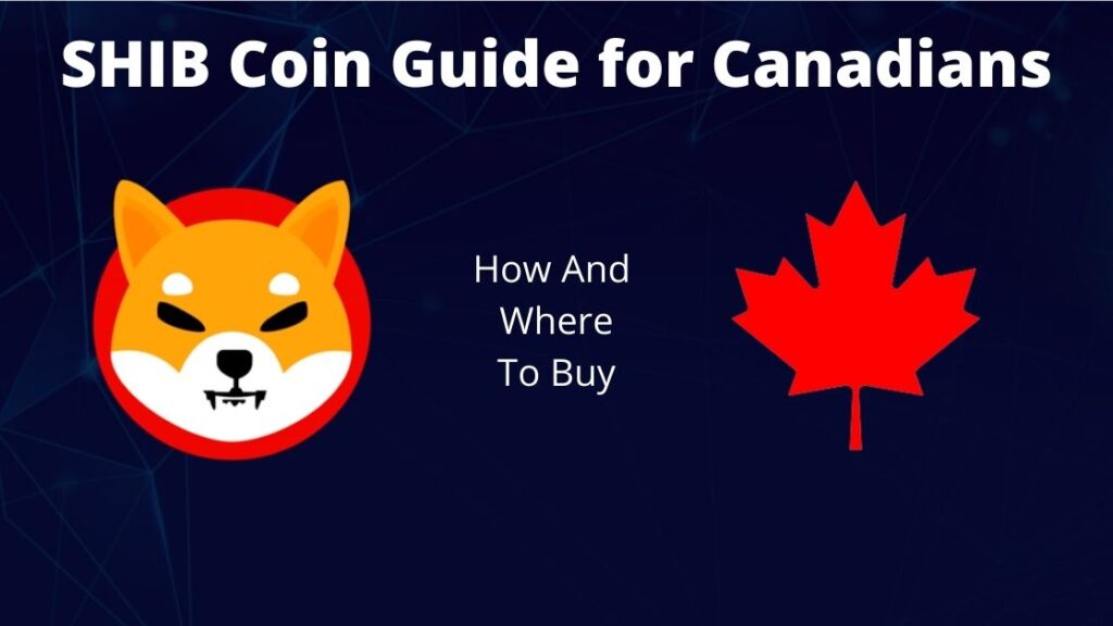 How to buy Shiba Inu coin in Canada