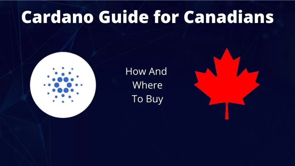 How to buy Cardano in Canada featured image