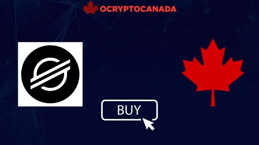 How to Buy Stellar (XLM) in Canada: 13 Ways in 2025